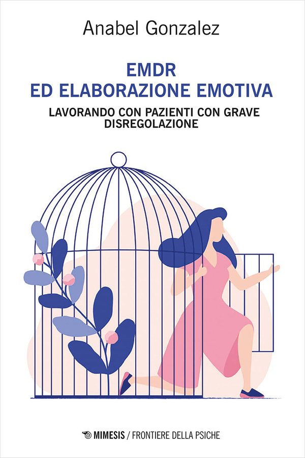 EMDR ed elaborazione emotiva