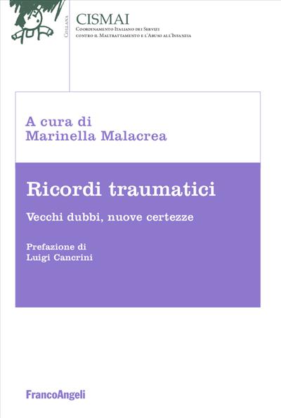 Ricordi Traumatici - Vecchi dubbi, nuove certezze
